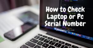 how to find serial number of laptop